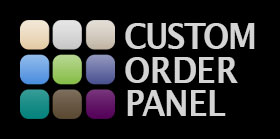 CUSTOM ORDER PANEL